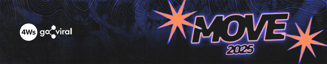 2025 06 Web_Elevate MOVE_4Ws, GoViral