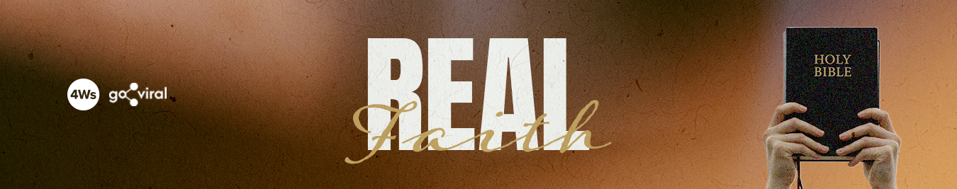 2026, WEB 4Ws+GVBanner - 03 Real Faith