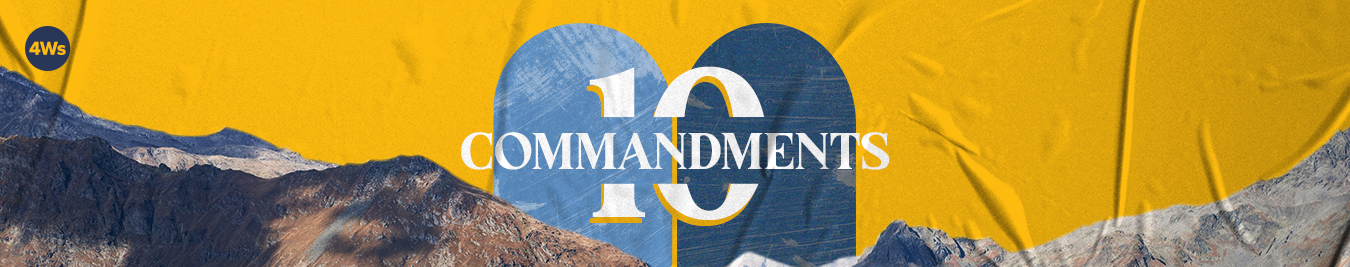 2026, WEB 4WsBanner - 10 Commandments